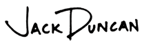[Image: JackDuncanSignatureSmall.png]